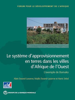 cover image of Le système d'approvisionnement en terres dans les villes d'Afrique de l'Ouest